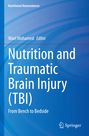 Nutrition and Traumatic Brain Injury (TBI), Buch