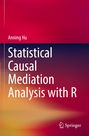 "Statistical Causal Mediation Analysis with R" von Anning Hu. Farbverlauf von Rot zu Orange unten, Logo unten rechts.