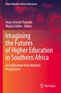 Imagining the Futures of Higher Education in Southern Africa, Buch