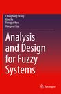 Oben stehen vier Namen. Darunter steht in großer Schrift: "Analysis and Design for Fuzzy Systems". Unten ist das Springer-Logo.