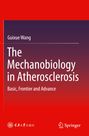 Guixue Wang: The Mechanobiology in Atherosclerosis. Basic, Frontier and Advance. Roter Hintergrund, wissenschaftlich.