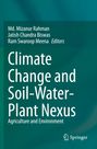 "Climate Change and Soil-Water-Plant Nexus, Agriculture and Environment" von Md. Mizanur Rahman und anderen. Springer-Logo unten.
