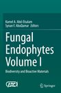 Auf grünem Hintergrund steht: "Fungal Endophytes Volume I: Biodiversity and Bioactive Materials" mit Logos unten.
