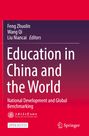 Titel: "Education in China and the World". Untertitel: "National Development and Global Benchmarking". Logo: Springer.