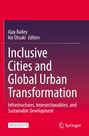 Titel: "Inclusive Cities and Global Urban Transformation". Autoren: Ajay Bailey, Kei Otsuki. Springer-Logo unten.