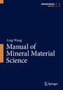 Ling Wang: Manual of Mineral Material Science, Buch
