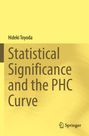 „Statistical Significance and the PHC Curve“ von Hideki Toyoda, gelber Hintergrund. Springer-Logo unten.