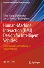 Buchtitel: "Human-Machine Interaction (HMI) Design for Intelligent Vehicles". Autoren: Yahui Wang, ZhiRong Xue, Jun Li. Abstrakte, dynamische Farbverläufe.
