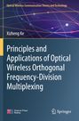 "Principles and Applications of Optical Wireless Orthogonal Frequency-Division Multiplexing" steht in großen, weißen Buchstaben. Im Hintergrund sind bunte, sich kreuzende Linien auf dunklem Grund zu sehen.