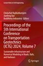 Titel: "Proceedings of the 5th International Conference on Transportation Geotechnics (ICTG) 2024, Volume 7". Springer-Logo unten.
