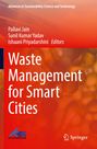 Titel: "Waste Management for Smart Cities". Herausgeber: Pallavi Jain, Sunil Kumar Yadav, Isha Priyadarshini. Illustrative Abdeckung in Rot- und Orangetönen.
