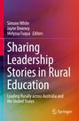 „Sharing Leadership Stories in Rural Education“, Autoren oben, bunten Farbverlauf, Springer-Logo unten rechts.