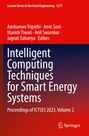 Titel: "Intelligent Computing Techniques for Smart Energy Systems". Autoren: Anshuman Tripathi und andere. Springer-Logo.