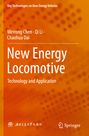 Titel: "New Energy Locomotive" mit Autoren Weirong Chen, Qi Li, Chaohua Dai. Orangefarbener Hintergrund. Springer-Logo.
