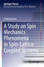 „Springer Theses“, „Hiroki Arisawa“, „A Study on Spin Mechanics Phenomena in Spin-Lattice Coupled Systems“, abstrakte Treppen.