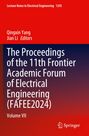 The Proceedings of the 11th Frontier Academic Forum of Electrical Engineering (FAFEE2024), Buch