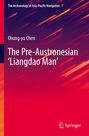 Buchtitel: The Pre-Austronesian ‘Liangdao Man’. Autor: Chung-yu Chen. Hintergrund: Rote und orange Streifen auf dunklem Grund.