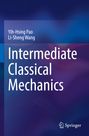 "Intermediate Classical Mechanics" von Yih-Hsing Pao, Li-Sheng Wang. Blau-violetter Hintergrund mit Springer-Logo.