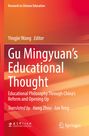 Ein Buchcover mit orange-roten Farbverläufen zeigt Texte wie "Research in Chinese Education," "Gu Mingyuan's Educational Thought" und "Springer."
