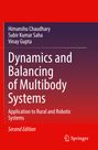 Himanshu Chaudhary: Dynamics and Balancing of Multibody Systems, Buch