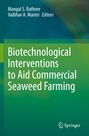 Titel: Biotechnological Interventions to Aid Commercial Seaweed Farming. Grüner Hintergrund, Springer-Logo unten.
