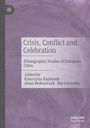 Titel: "Crisis, Conflict and Celebration: Ethnographic Studies of European Cities". Herausgegeben von Katarzyna Kajdanek, Anna Bednarczyk, Rui Carvalho. Violetter Hintergrund. Logo oben links.