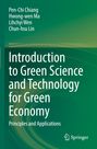 Oben stehen vier Autorennamen. Darunter der Titel "Introduction to Green Science and Technology for Green Economy". Unten das Springer-Logo.
