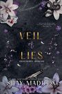 „Veil of Lies: Veiled Hearts · Book One“. Eine Waffe, Lilien, Karten, Blumen und eine Schlange sind abgebildet.