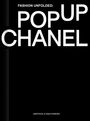 Fashionary Team: Fashion Unfolded: Pop-Up Chanel, Buch