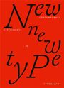 „New type Experiments in Contemporary Typography“ steht auf rotem Hintergrund in variierenden Schriftarten und Größen.