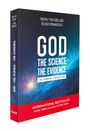 Michel-Yves Bollore: God, the Science, the Evidence, Buch