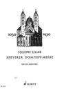 Joseph Haas (1879-1960): Speyerer Domfestmesse op. 80, Noten