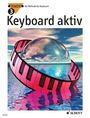 Axel Benthien: Keyboard aktiv. Band 3. Keyboard, Buch