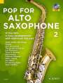 : Pop For Alto Saxophone 2, Noten
