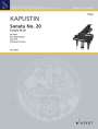 Nikolai Kapustin: Sonata No. 20 Nr. 20 op. 144 (2011), Noten