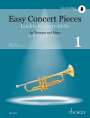 : Easy Concert Pieces Band 1. Trompete und Klavier, Buch