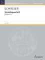 Anno Schreier: Streichquartett (2022), Noten