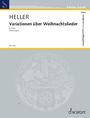 Barbara Heller: Variationen über Weihnachtslieder für Flöte (Blockflöte) solo (2013), Noten