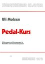 Uli Molsen: Pedal-Kurs, Noten