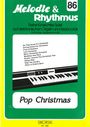 : Melodie & Rhythmus, Heft 86: Pop Christmas, Noten