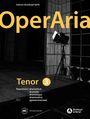 : OperAria. Tenor Band 3: dramatisch, Noten