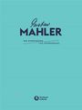 Gustav Mahler (1860-1911): Symphonie Nr. 6 GMW 46, Noten