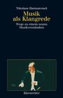 : Musik als Klangrede, Buch