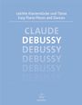 Claude Debussy Michael Töpel : Debussy:Leichte Klavierstücke und Tänze, Noten