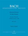 Johann Sebastian Bach: Johannes-Passion "O Mensch, bewein" BWV 245.2 (1725), Noten