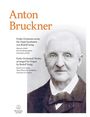 Anton Bruckner: Frühe Orchesterwerke -Marsch d-Moll / Drei Orchesterstücke / Ouvertüre g-Moll- (für Orgel bearbeitet), Buch