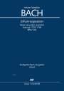 Johann Sebastian Bach: Johannespassion BWV 245 (1739/1749), Noten