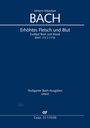 Johann Sebastian Bach: Erhöhtes Fleisch und Blut BWV 173 (1728ca), Noten