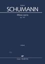 Robert Schumann: Missa sacra c-Moll (Klavierauszug), Buch