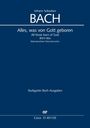Johann Sebastian Bach: Bach, J: Alles, was Gott geboren (Klavierauszug), Buch